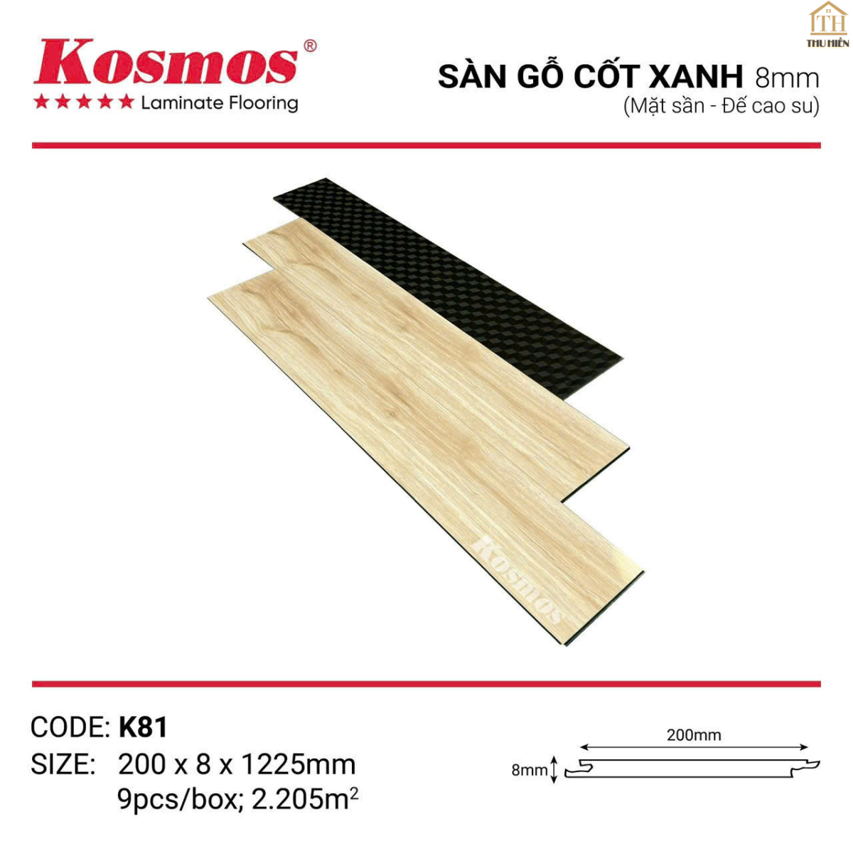  SÀN GỖ KOSMOS 8MM CỐT XANH ĐẾ CAO SU CHỐNG ẨM